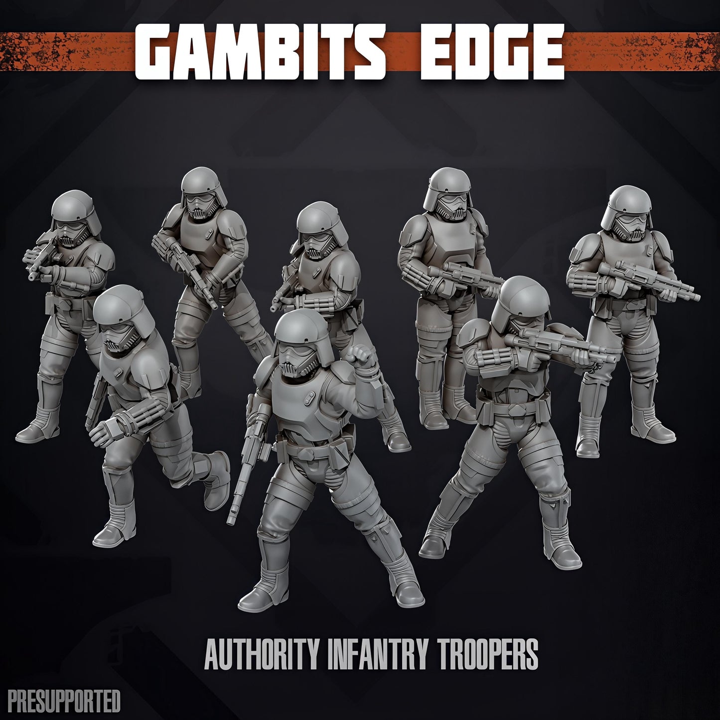 Gambits Edge Authority Infantry Troopers
