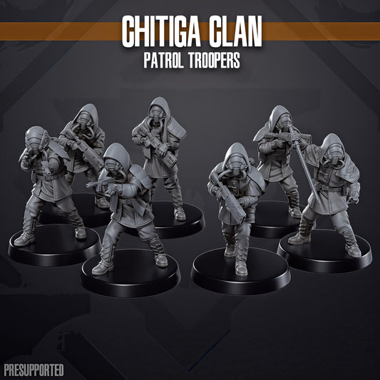 Chitiga Clan Patrol Troopers